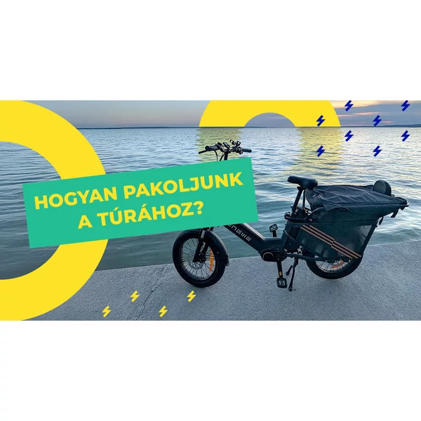 Hogyan pakolj okosan az e-bike-ra egy túra vagy kirándulás előtt?