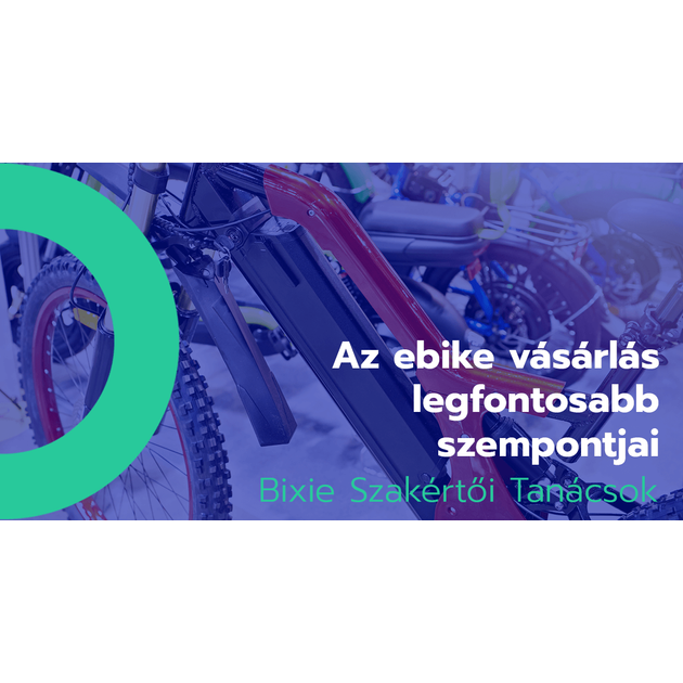 Melyiket válasszam? – Az ebike vásárlás legfontosabb szempontjai