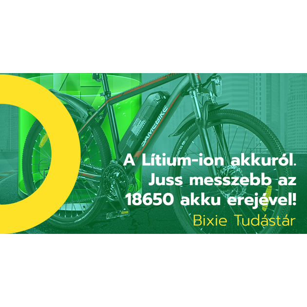 Miért jó a Lítium-ion akkumulátor? – Juss messzebb az 18650 akku erejével!
