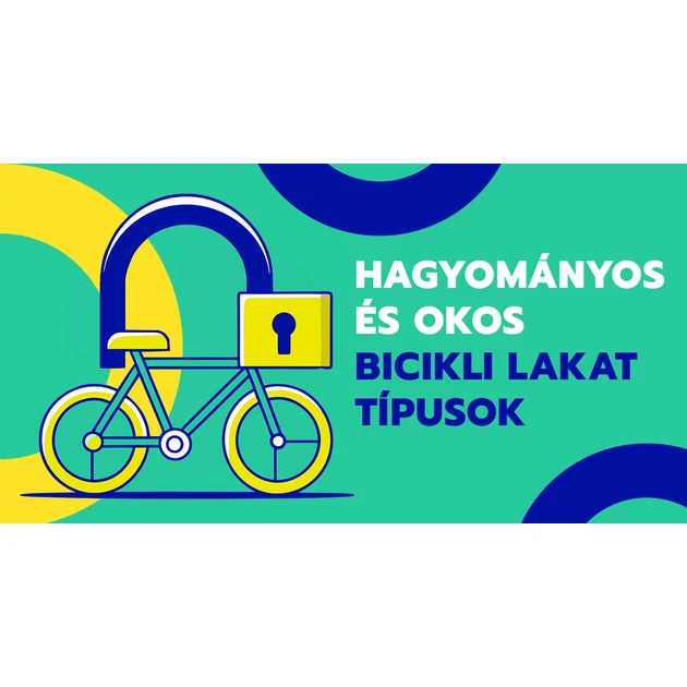 Hagyományos és okos bicikli lakat típusok