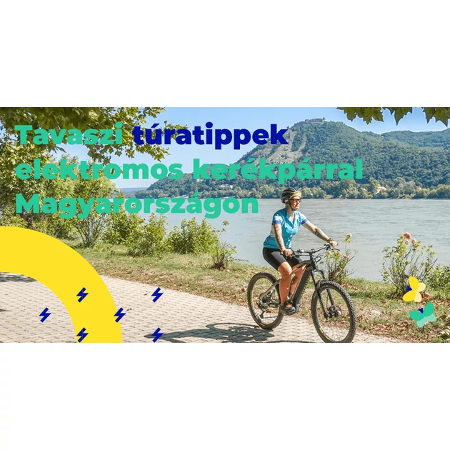 Tavaszi túratippek elektromos kerékpárral Magyarországon