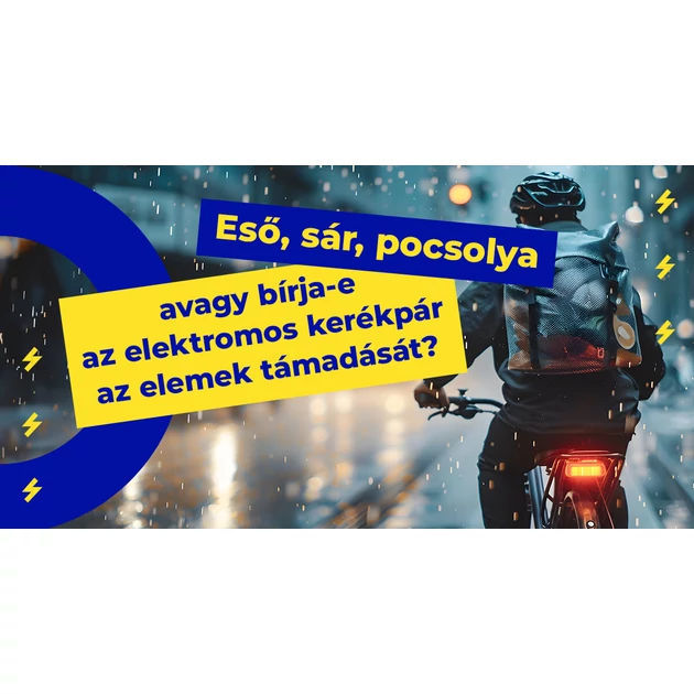 Eső, sár, pocsolya – avagy bírja-e az elektromos kerékpár az elemek támadását?